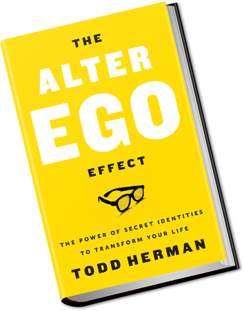 The Alter Ego Effect™ by Todd Herman